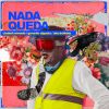 Download track Nada Queda 2.0