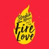 Download track Fire Love