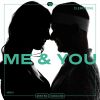 Download track Me & You (Radio Mix)