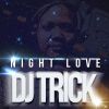 Download track Night Love (Main Mix Radio Edit)