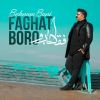 Download track Faghat Boro