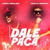 Download track Dale Paca (Shorty Fresh Boy)