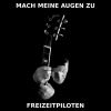 Download track Mach Meine Augen Zu Und Vergess Dich