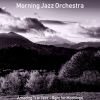 Download track Trio Jazz Soundtrack For Mornings