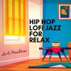 Download track Hip Hop Lofi Jazz For Relax