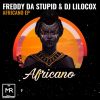 Download track Africano (Freddy Da Stupid Surreal Version)