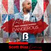 Download track Dangerous (Scott Diaz Extended Remix; Scott Diaz Remixes)