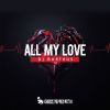 Download track All My Love (Radio Edit)