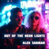 Download track Out Of The Neon Lights