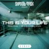 Download track This Is Your Life (Club Edit)