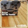 Download track Kill The Teacher (Teenbad Edit)