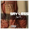 Download track SayLess