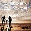 Download track Creo En El Amor