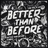 Download track Better Than Before