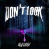 Download track Don't Look