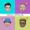 Download track Tequila Limón Y Sal