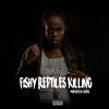 Download track Fishy Reptiles Killing (Masicka Diss) [Explicit]