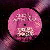 Download track Alone With You (Radio Edit)