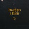 Download track Death Has A Name