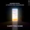 Download track Carry You Home (Extended Mix)