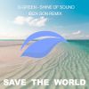 Download track Shine Of Sound (Ibiza Son Remix)