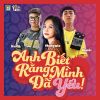 Download track Anh Biết Rằng Mình Đ