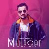 Download track Mulaqat