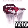 Download track Pain Before Success (Intro)