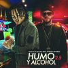 Download track Humo Y Alcohol 2.5