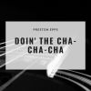 Download track Doin' The Cha-Cha-Cha