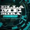 Download track Ella Me Mira Electro Remix