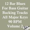 Download track 12 Bar Blues In C Major For Bass Guitar Backing Track 90 BPM, Vol. 2