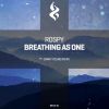 Download track Breathing As One (Danny Young Remix)