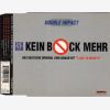 Download track Ich Hab' Kein Bock Mehr (Double Impact Remix)