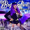 Download track Bag Alert (Radio)