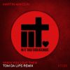 Download track When You Love Them (Tom Da Lips Extended Remix)