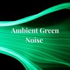 Download track Circular Panning Binaural Dark Green Noise