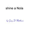 Download track Shine A Nola