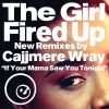 Download track Fired Up (Cajjmere Wray 2K16 Du)