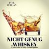 Download track Nicht Genug Whiskey (A. Voltage Remix)