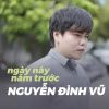 Download track Ngay Nay Nam Truoc