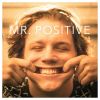 Download track Mr. Positive