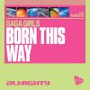 Download track Born This Way (Almighty Boys Radio Edit)