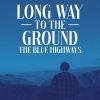 Download track Long Way To The Ground