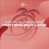 Download track Nothing But Love