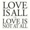 Download track Love Is All Or Love Is Not At All