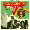 Download track Give Up The Funk / Jam / Get Off Your Ass N Jam / Night Of The Thumpasorus Peoples (Live: Denver 1976)