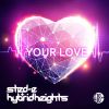 Download track Your Love (Radio Mix)