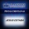 Download track JESUS ESTABA (Pista Cristiana Tono Alto)