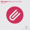 Download track Wake Your Giant Up (Original Mix)